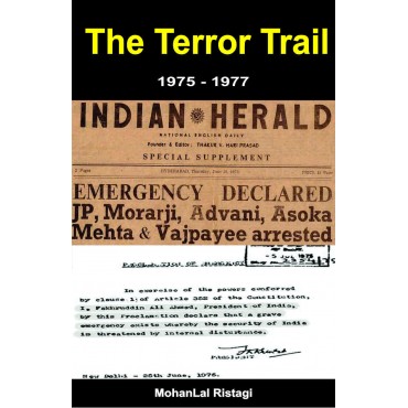 The Terror Trail (A Short Description of The Emergency)